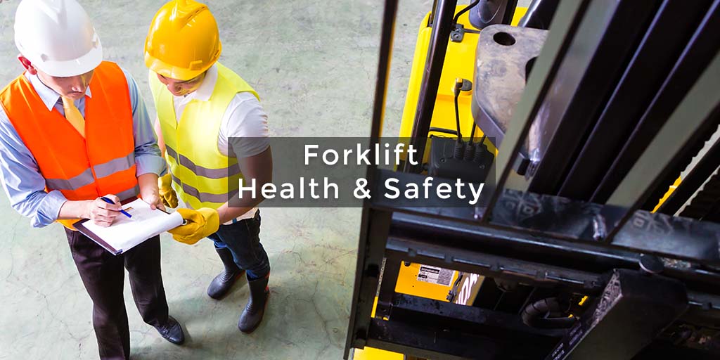 Forklift Health and Safety