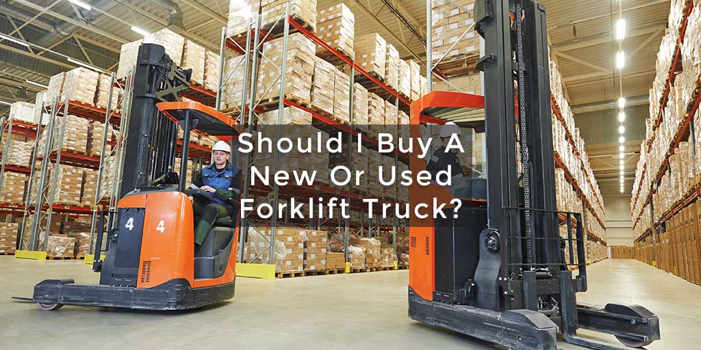 Should I Buy A New Or Used Forklift Truck H F Lift Trucks