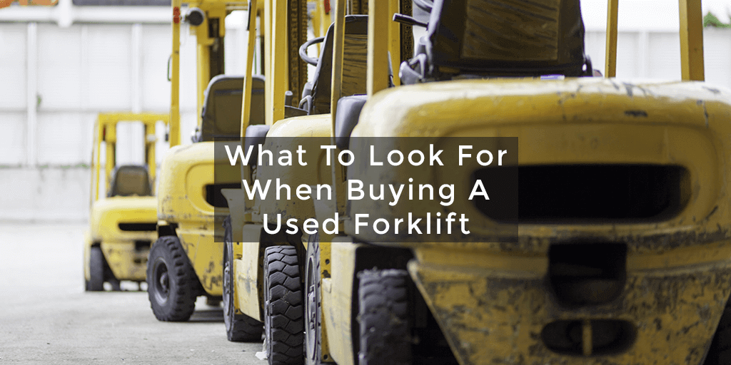 Checklist For Buying a Used Forklift Truck